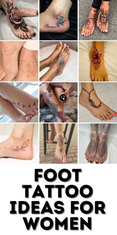 the foot tattoo ideas for women are easy to do and can be done in minutes