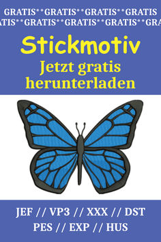 a blue and black butterfly with the words stickmotivv in german on it