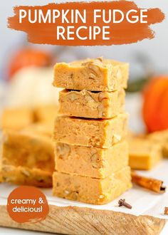 pumpkin fudge recipe stacked on top of each other with the title overlay above it