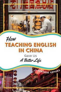 the cover of how teaching english in china gave us a better - life