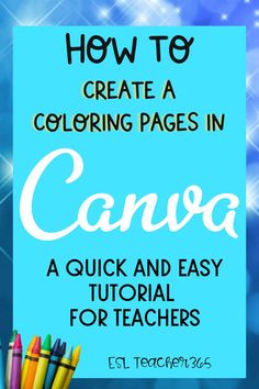 How to Create Coloring Pages in Canva A quick and easy tutorial for teachers Making Coloring Pages, How To Create Coloring Pages To Sell, Canva In Classroom, How To Create Clipart, Canva Coloring Pages, Canva Assignment Ideas, How To Make Coloring Pages To Sell, How To Create A Coloring Book, Create Coloring Pages Canva