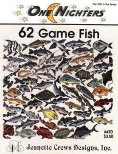 a cross stitch pattern with fish on it and the words,'52 game fish '