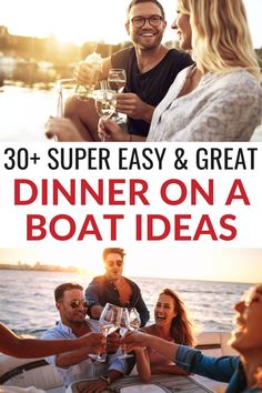 dinner on a boat is an easy and fun way to enjoy the sun or sea