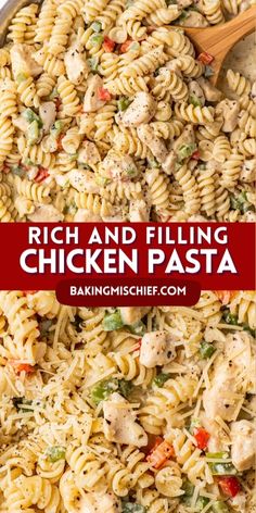 chicken pasta in a skillet with a wooden spoon on the side and text overlay that reads, rich and filling chicken pasta