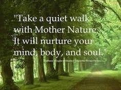 a path in the middle of trees with a quote on it that says, take a quiet walk with mother nature if