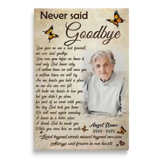 an old woman's memorial plaque with the words never said goodbye