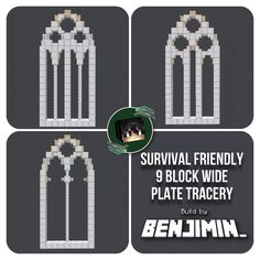 four different images of an arch with the text survival friendly 9 block wide plate tracery