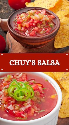 two pictures with salsa and tortilla chips on the side that says chuy's salsa