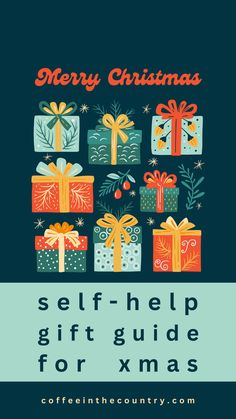 a christmas card with presents and the words merry christmas self - help gift guide for xmas