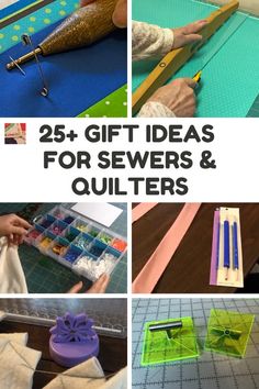 25 gift ideas for sewers and quilters