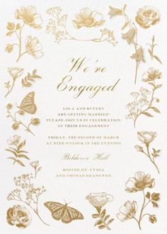 an elegant wedding card with gold foil flowers and butterflies on it, the words we're