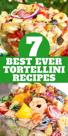 the 7 best ever tortelli salad recipe