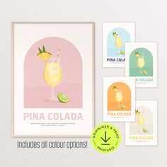 a set of six posters with different types of drinks and the words pina colada