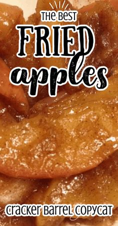 the best fried apples recipe is featured in this postcard for cracker barrel copycat