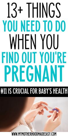 a woman holding her baby's hand with the text 13 things you need to do when