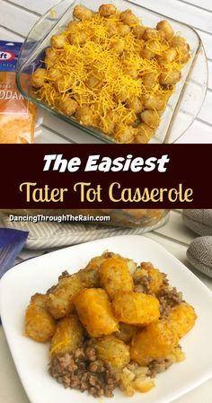 the best tater tot casserole with cheese on top and other side dishes