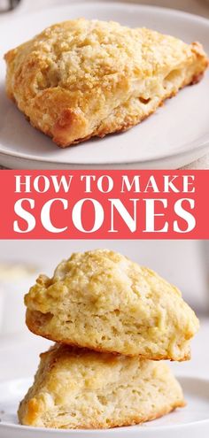 how to make scones that are soft and chewy