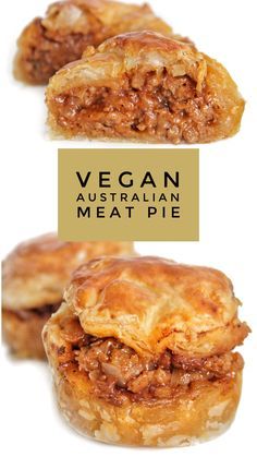 vegan meat pies are shown in three different positions, with the words vegan written above them