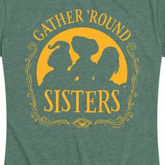 Hocus Pocus - Gather Round Sister - Women's Short Sleeve Graphic T-Shirt Hocus Pocus Winifred, Gather Round, Hello Kitty Halloween, Sanderson Sisters, Pink Doll, Pregnancy Tshirts, Plus Size Fits, Boyfriend T Shirt, Hocus Pocus