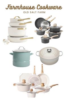 various pots and pans with the words farmhouse house cookware old salt farm