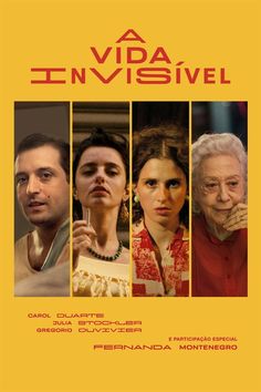 a movie poster for the film vida invisivel with four people and one man