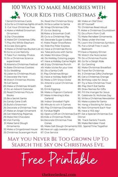 a christmas list with the words, 100 ways to make memories with your kids this christmas