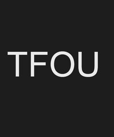 the word tfou is shown in white on a black background, and it appears to be made up of letters