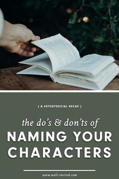 a person reading a book with the title, the do's and don'ts of naming your characters