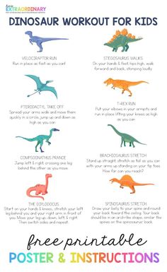 the dinosaur workout for kids poster with instructions to help them learn how to use it