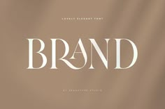 the word brand is written in white on a brown background with some light colored shadows