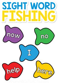 the sight word fishing game is shown with four fish in different colors and words on it