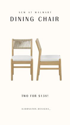 two chairs with white upholstered cushions and the words new at walmart dining chair