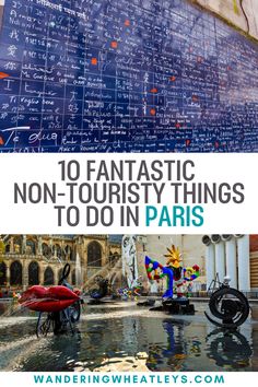 the top ten things to do in paris, france with text overlay that reads 10 fantastic