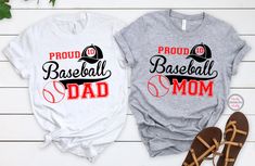 two shirts that say proud baseball mom and proud baseball dad