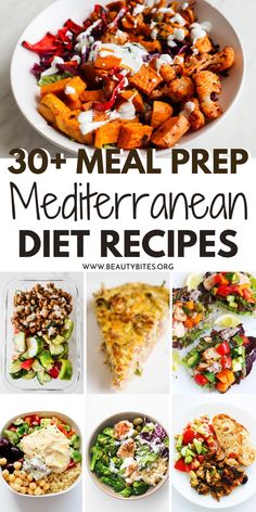 a collage of photos with the words 30 + meal prep mediterraneanan diet recipes