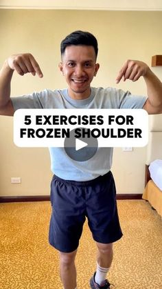 a man standing in front of a bed with the words 5 exercises for frozen shoulder