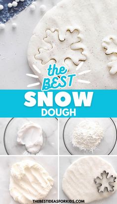 how to make the best snow dough