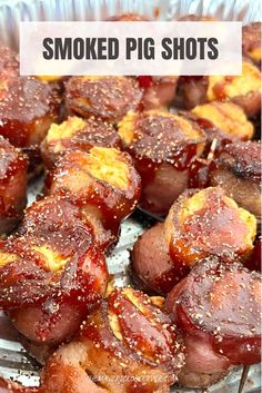 bacon wrapped in bbq sauce with the words smoked pig shots on top and bottom