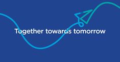 the logo for together towards tomorrow