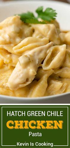 a white plate topped with pasta covered in sauce and parsley next to the words hatch green chile chicken