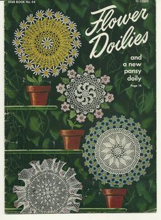 an old book with crochet flowers and doilies