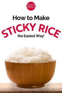 how to make sticky rice the easy way by sandi vandermeer, ph d