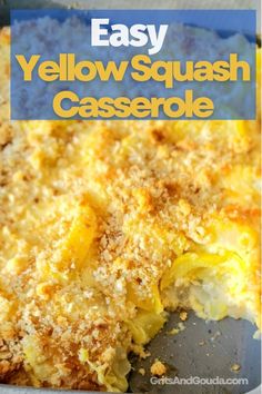 an easy yellow squash casserole recipe is shown