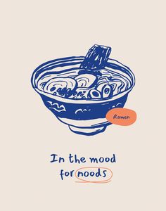 an advertisement for ramen noodles with the words in the mood for noodles