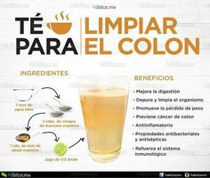 Té limpia el colon Detox Drinks, Natural Detox, Colon Cleanse, Detox Juice, Detox Diet, Healty Food, Health Remedies