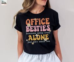 Retro Office Besties Front Office Squad Shirts For Group This updated unisex essential fits like a well-loved favorite. Super soft cotton and excellent quality print makes one to fall in love with it over and over again. .: Retail fit .: 100% Soft cotton (fibre content may vary for different colors) .: Heather colors are not 100% cotton (at least 50% cotton) .: Light fabric (4.2 oz/yd² (142 g/m .: Tear away label .: Runs true to size IMPORTANT: Size Chart Information Please double check your siz Halloween Costumes For Office Staff, Office Admin, Retro Office, Staff Gifts, Office Staff, Front Office, Squad Shirt, The Office Shirts, Back To School Outfits