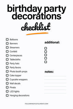 a birthday party checklist with the words'birthday party decorations checklist '