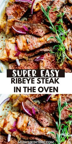 steak with red onions and herbs in the oven on a white plate, text overlay reads super easy ribeye steak in the oven