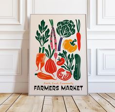 a poster on the wall that says farmer's market with carrots, radishes and other vegetables