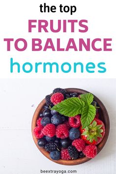 What are the best fruits for treating a hormonal imbalance naturally? Check out this list of fruits to balance hormones and ensure you select foods that will be most effective in helping get your hormones in check. Hormones Balance, Fruit Juice Recipes, Fresh Eats, Fruit List, Improve Nutrition